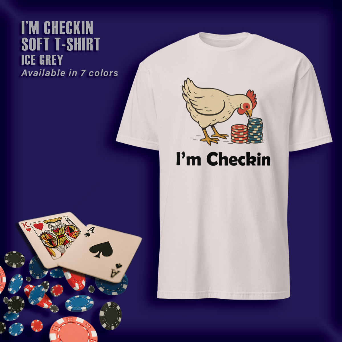 I'm Checkin! Soft T-Shirt