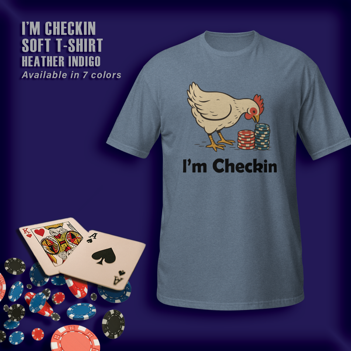 I'm Checkin! Soft T-Shirt