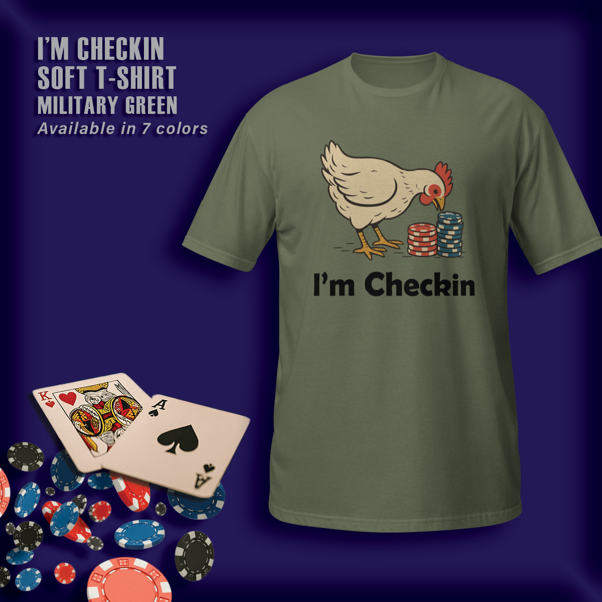 I'm Checkin! Soft T-Shirt