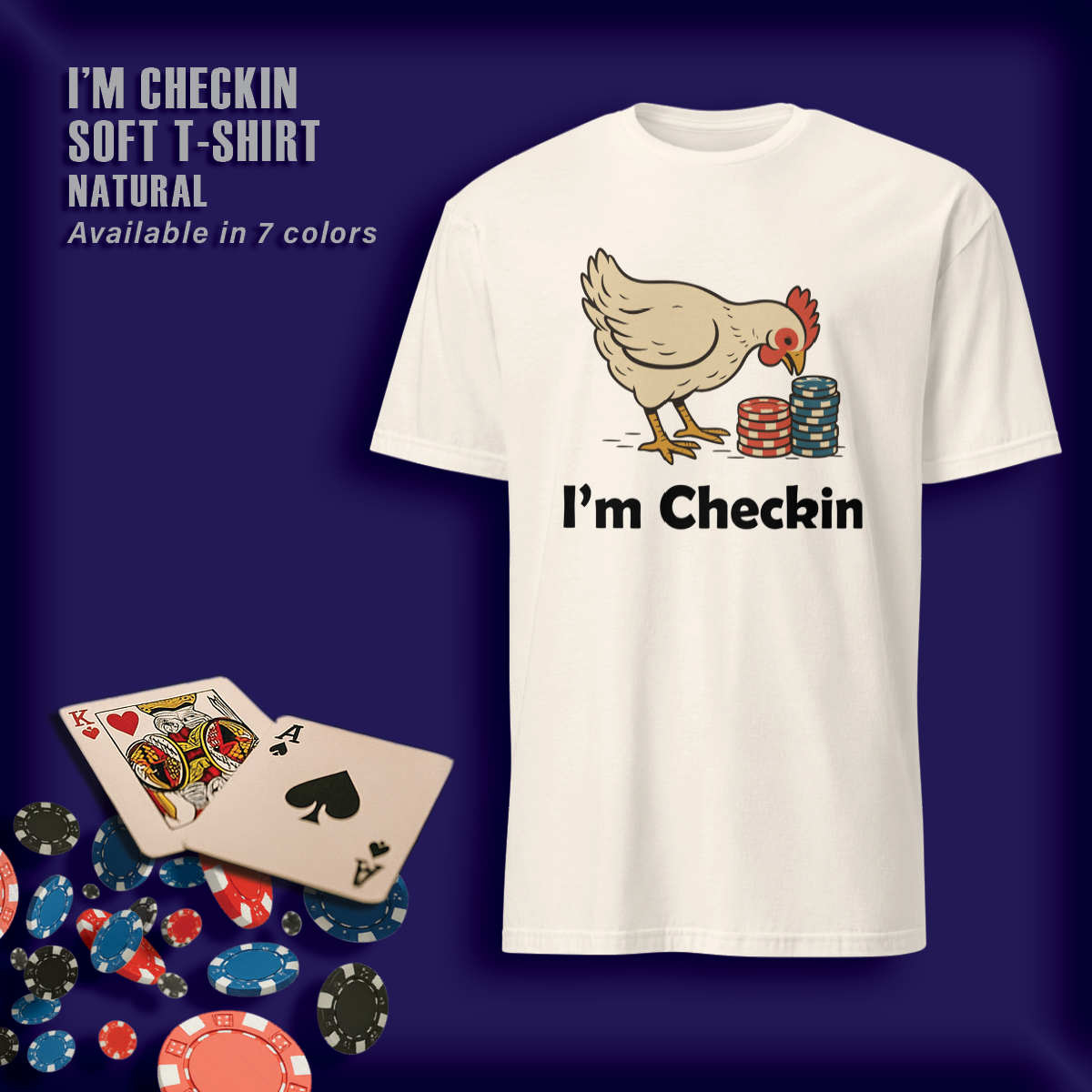 I'm Checkin! Soft T-Shirt