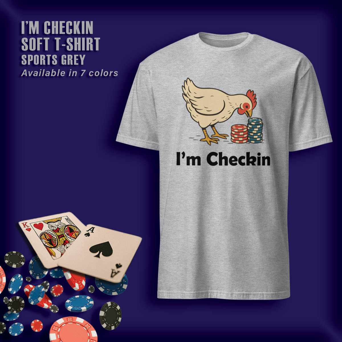 I'm Checkin! Soft T-Shirt