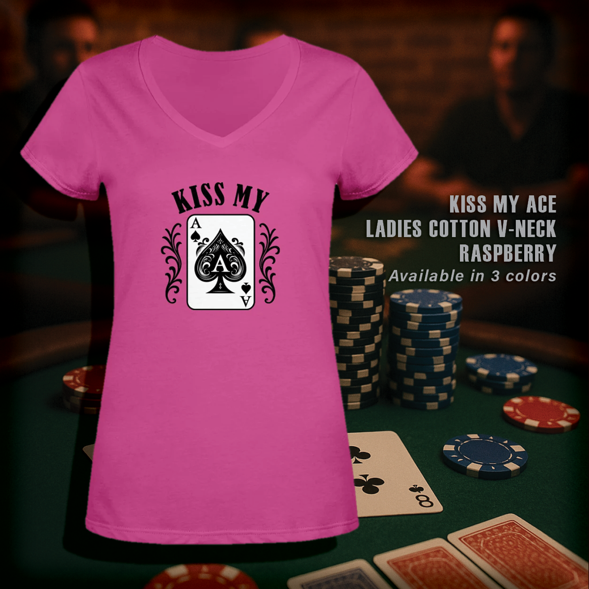Kiss My Ace T-Shirts