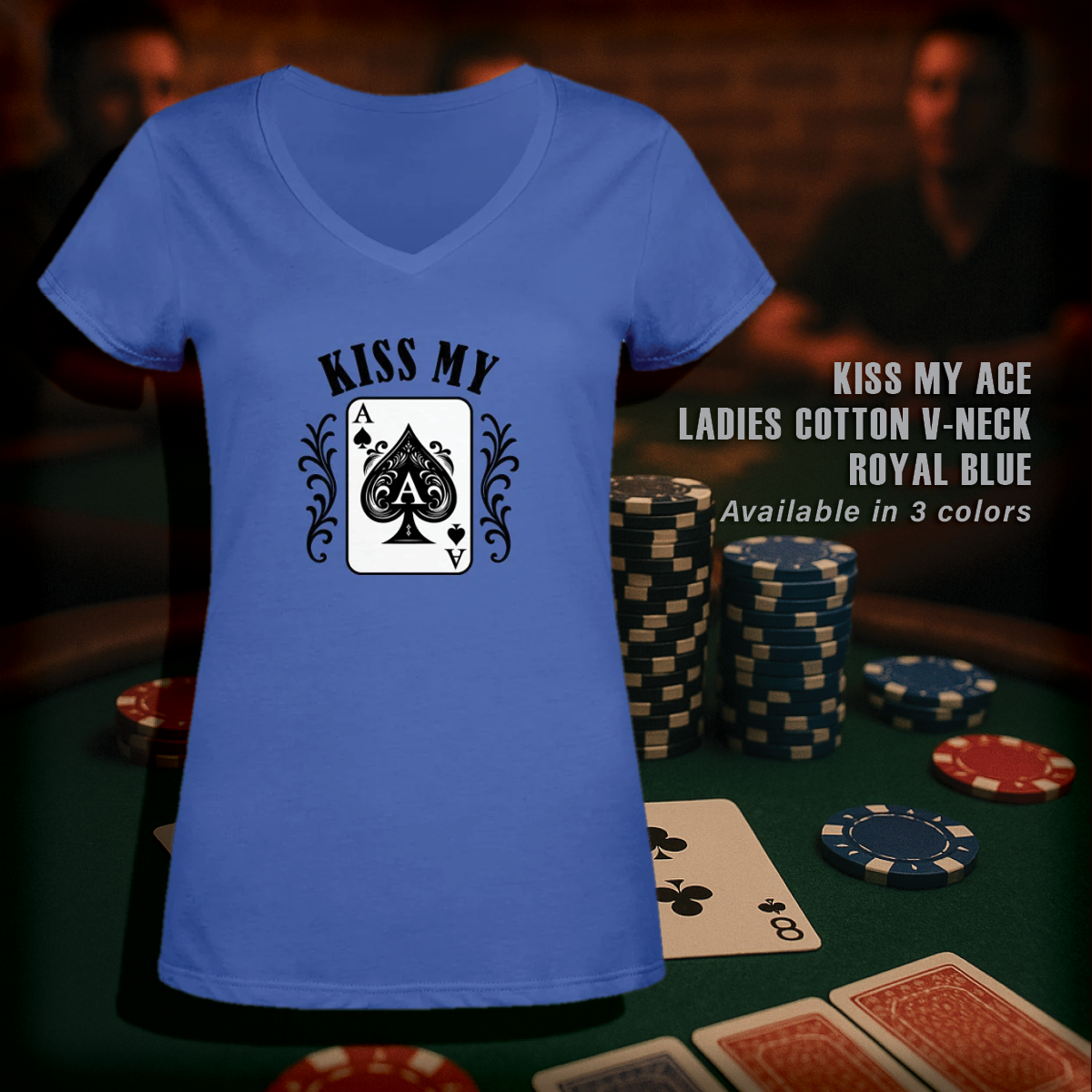 Kiss My Ace T-Shirts