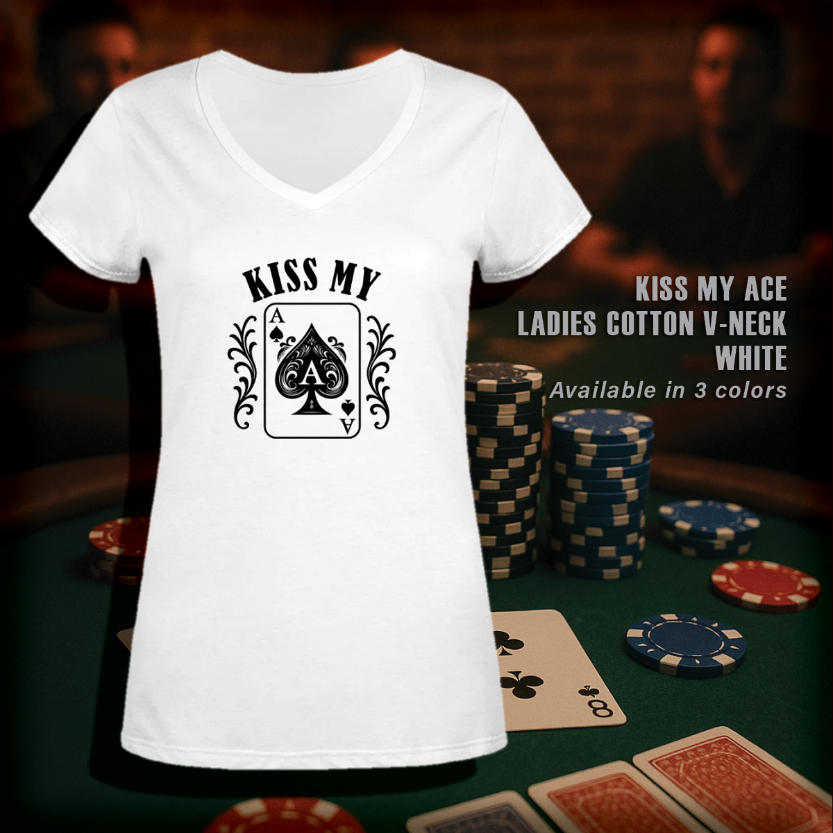 Kiss My Ace T-Shirts